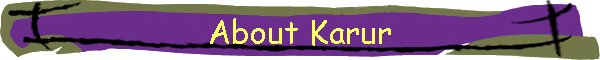 About Karur